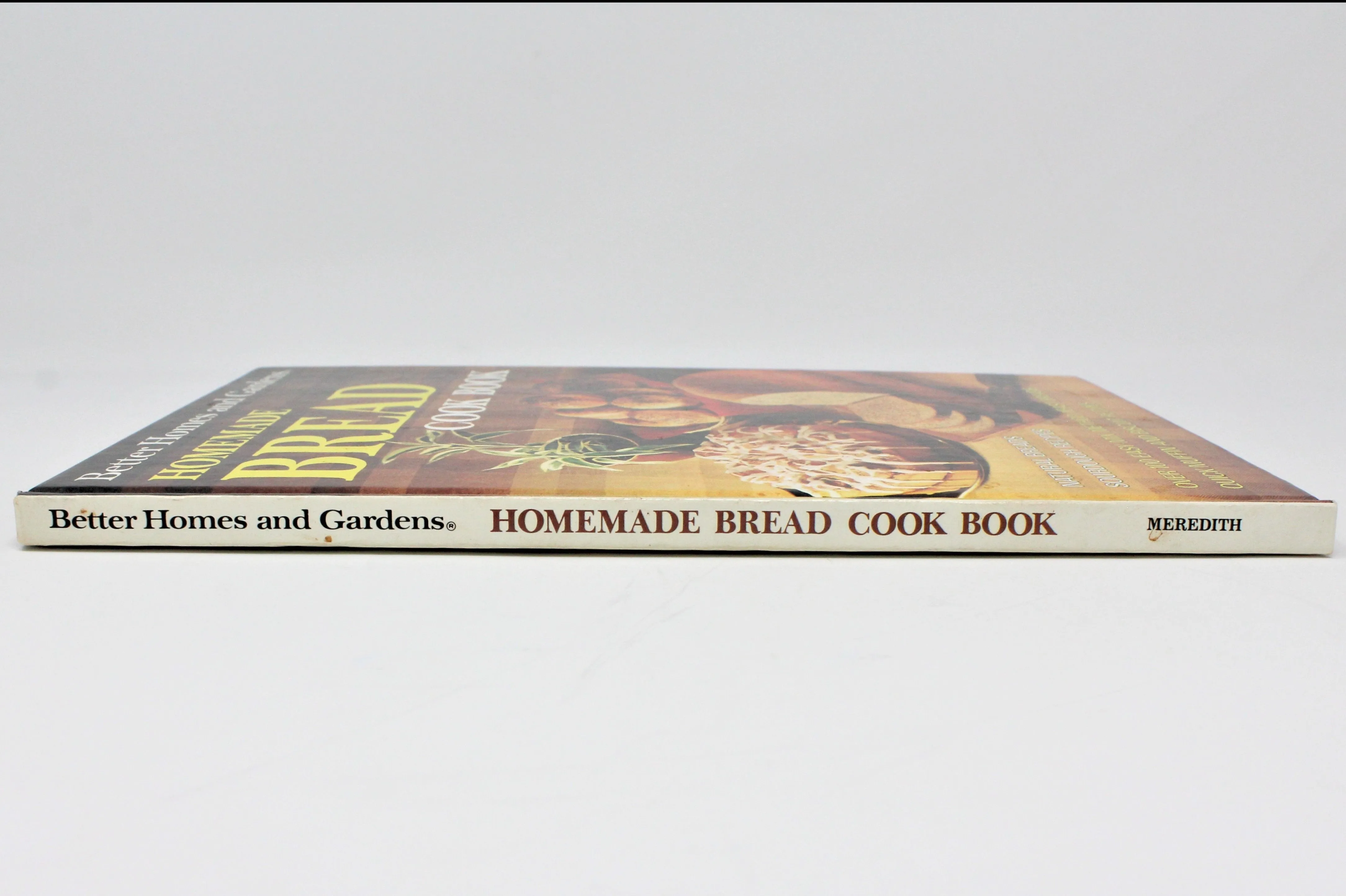 Book, Better Homes & Gardens, Homemade Bread, Hardcover, Vintage 1978