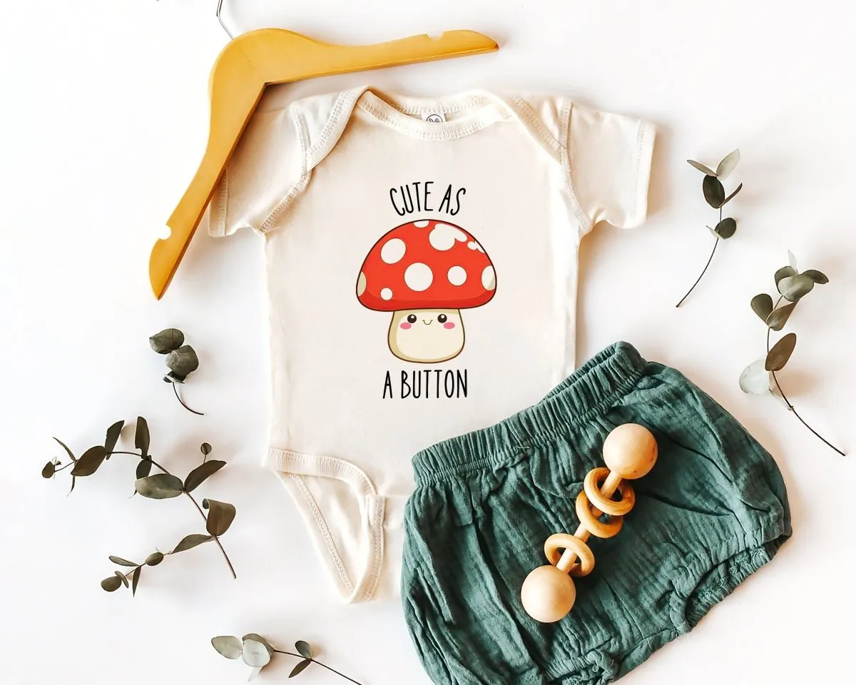 Cute as a Button Baby Onesies - Cute Mushroom Baby Outfit for Baby Gift Shower