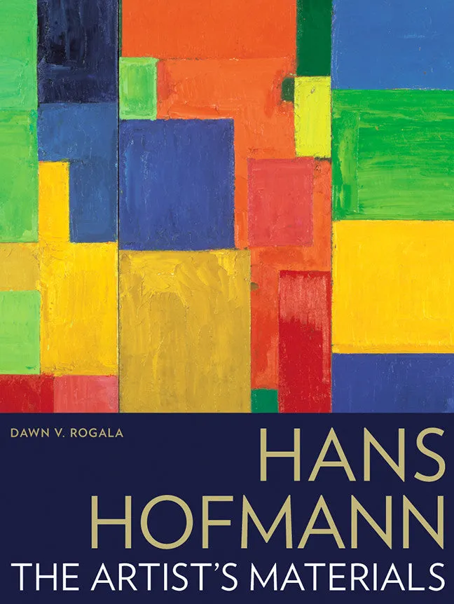 Hans Hofmann: The Artist’s Materials